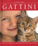 Gattini (Offri al tuo animale il migliore inizio per una vita sana)