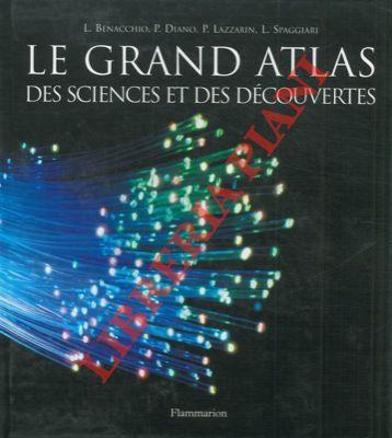 Le grand atlas des sciences et des decouvertes - Leopoldo Benacchio - copertina