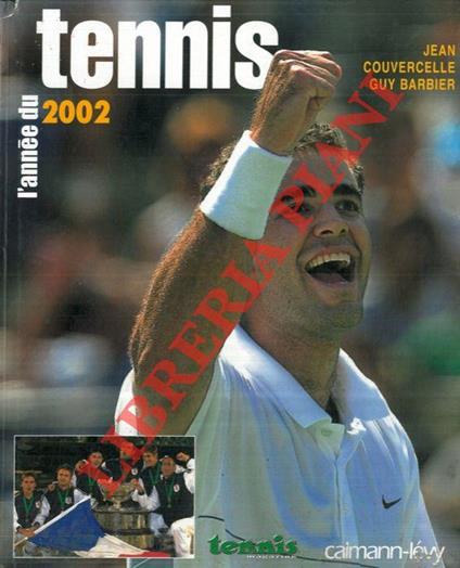 L’année du tennis 2002 - Jean Couvercelle - copertina