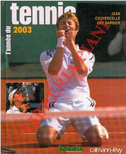 L’année du tennis 2003 - Jean Couvercelle - copertina