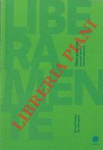 Liberamente. Racconti brevi intorno alla vita