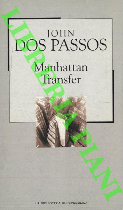 Manthattan Transfer - John Dos Passos - copertina