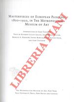 Masterpieces of european painting, 1800-1920, in the Metropolitan Museum of Art
