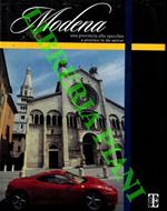 Modena una provincia allo specchio a province in the mirror