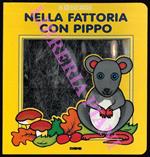 Nella fattoria con Pippo