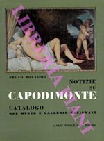 Notizie su Capodimonte. Catalogo delle gallerie e del museo