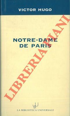 Notre-dame de Paris - Victor Hugo - copertina