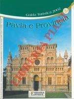 Pavia e Provincia. Guida Turistica 2002