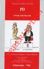 PD. Il partito della discordia
