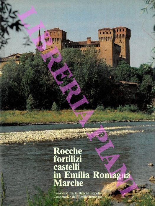 Rocche fortilizi castelli in Emilia Romagna Marche - Giuseppe Adani - copertina