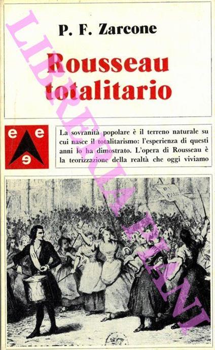 Rousseau totalitario - P. Francesco Zarcone - copertina