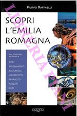 Scopri l'Emilia-Romagna