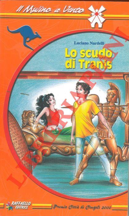 Lo scudo di Tranis - Luciano Nardelli - copertina