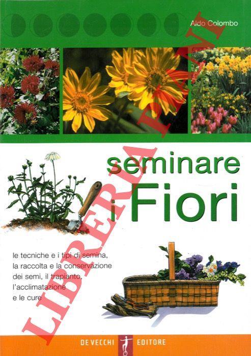 Seminare i fiori - Aldo Colombo - copertina