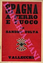 Spagna a ferro e fuoco