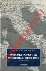 Storia d'Italia moderna 1898-1910. Volume secondo