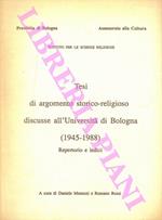 Tesi di argomento storico-religioso discusse all'Università di Bologna (1945-1988) . Repertorio e indici