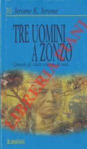 Tra uomini a zonzo. Quando gli adulti scappan di casa - Jerome K. Jerome - copertina