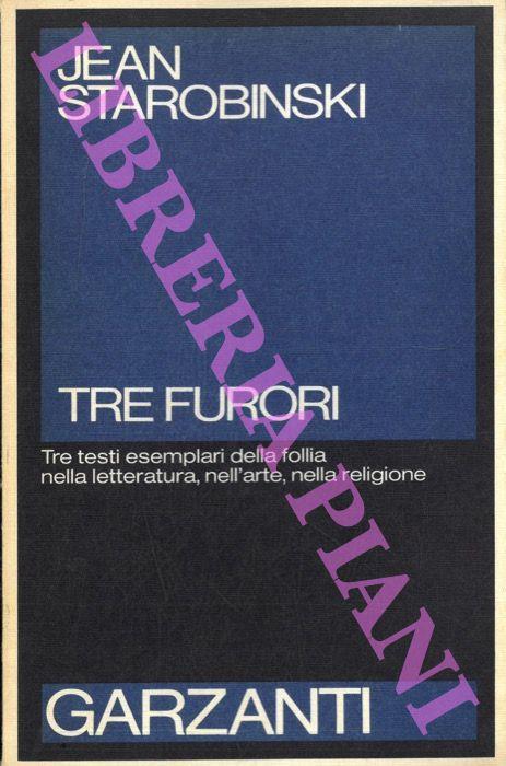 Tre furori - Jean Starobinski - copertina