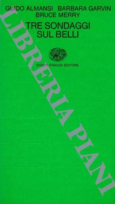 Tre sondaggi sul Belli - Guido Almansi,Barbara Garvin,Bruce Merry - copertina