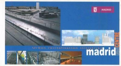 Urban revitalisation initiatives. Madrid urban centre - copertina