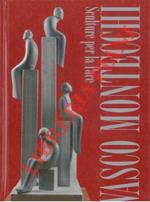 Vasco Montecchi. Sculture per la pace
