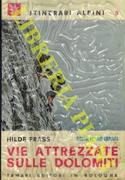Vie attrezzate sulle Dolomiti - Hilde Frass - copertina