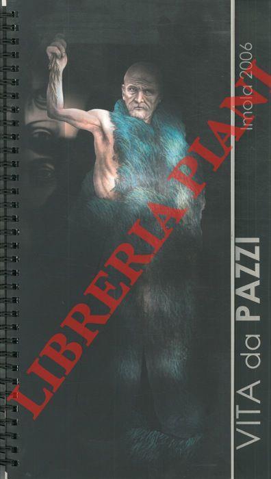 Vita da pazzi. Mostra documentaria - copertina