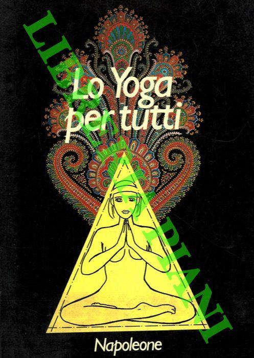 Lo yoga per tutti - Bertold Mathieu - copertina