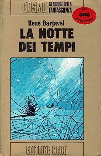 La notte dei tempi - René Barjavel - copertina