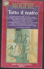 Tutto il teatro. Volume primo