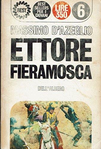 Ettore Fieramosca - Massimo D'Azeglio - copertina