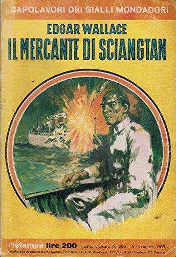 Il mercante di sciangtan - Edgar Wallace - copertina