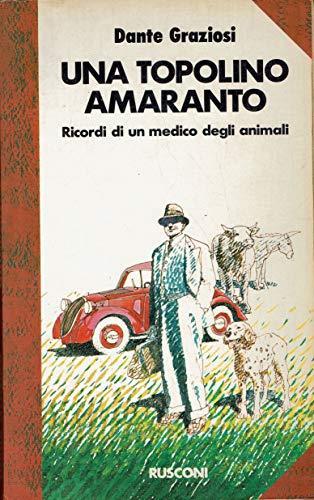 Una Topolino Amaranto - Dante Graziosi - copertina