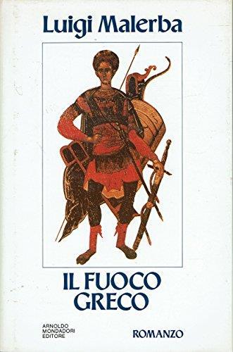 Il Fuoco Greco - Luigi Malerba - copertina
