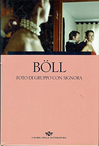 Foto di gruppo con signora - Heinrich Böll - copertina