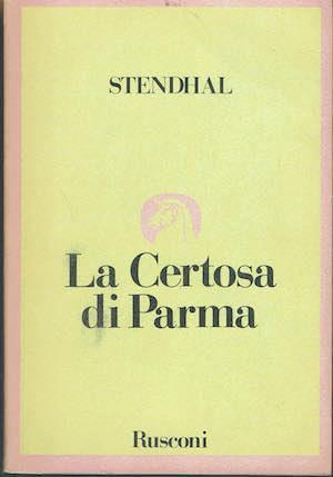 La Certosa di Parma - Stendhal - copertina