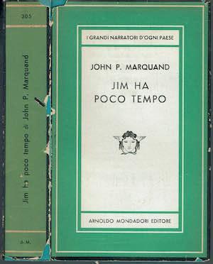 Jim Ha Poco Tempo - John P. Marquand - copertina
