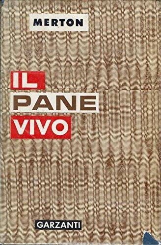 Il Pane Vivo - Thomas Merton - copertina