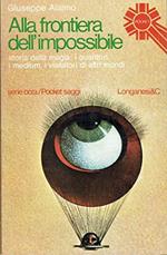 Alla frontiera dell'impossibile
