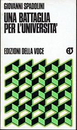 Una battaglia per l' Università