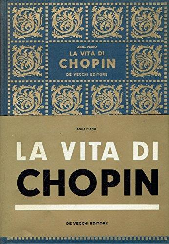 La vita di Chopin - Anna Piano - copertina