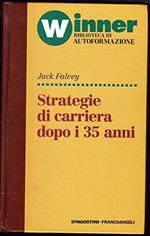 Strategie di carriera dopo i 35 anni