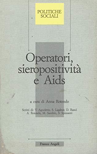 Operatori, sieropositività e AIDS - A. Rotondò - copertina