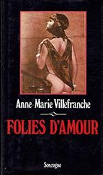 Folies d'amour. Memorie erotiche della Parigi anni venti