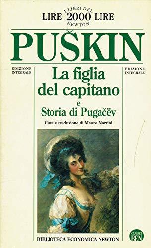 La figlia del capitano-Storia di Pugacëv - Aleksandr Puskin - copertina