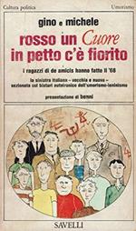 Rosso Un Cuore In Petto C'E Fiorito