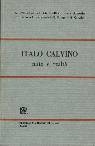 Italo Calvino mito e realtà - Mario Petrucciani - copertina