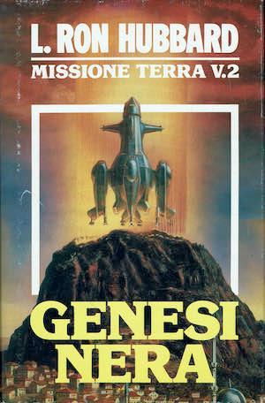 Genesi nera missione terra v.2 - L. Ron Hubbard - copertina