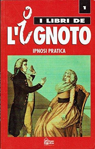Ipnosi pratica - Abelardo Hernàndez - copertina